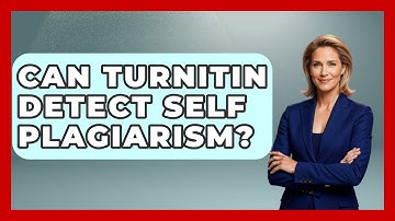 Can Turnitin Detect Self Plagiarism? - The Language Library
