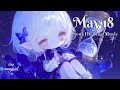 May 18 Birthday Soul Healing Music – For Deeply Sensitive and Empathic Souls