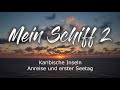 Kreuzfahrt - Karibische Inseln - Anreise und 1.Seetag  #MeinSchiff