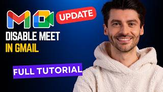 How to Disable Meet in Gmail [2026 Full Guide]