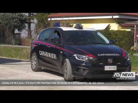 ASSALTO IN CASA, I FILMATI DEI RAPINATORI IN MANO AI CARABINIERI | 19/02/2024