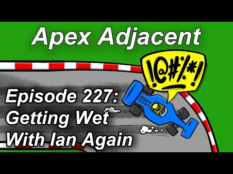 the-apex-adjacent-podcast---episode-227---getting-wet-with-ian-again