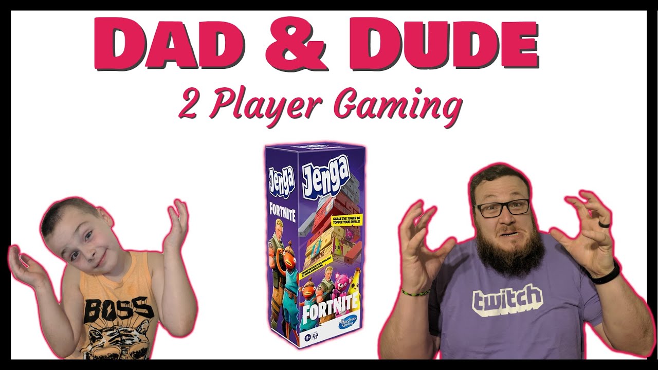 Dad Dude Fortnite Jenga Board Game Play Through Youtube