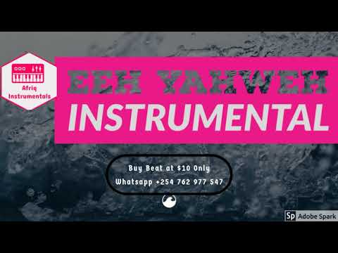 EE Yahwe Usifiwe Instrumental Swahili Praise Instrumental