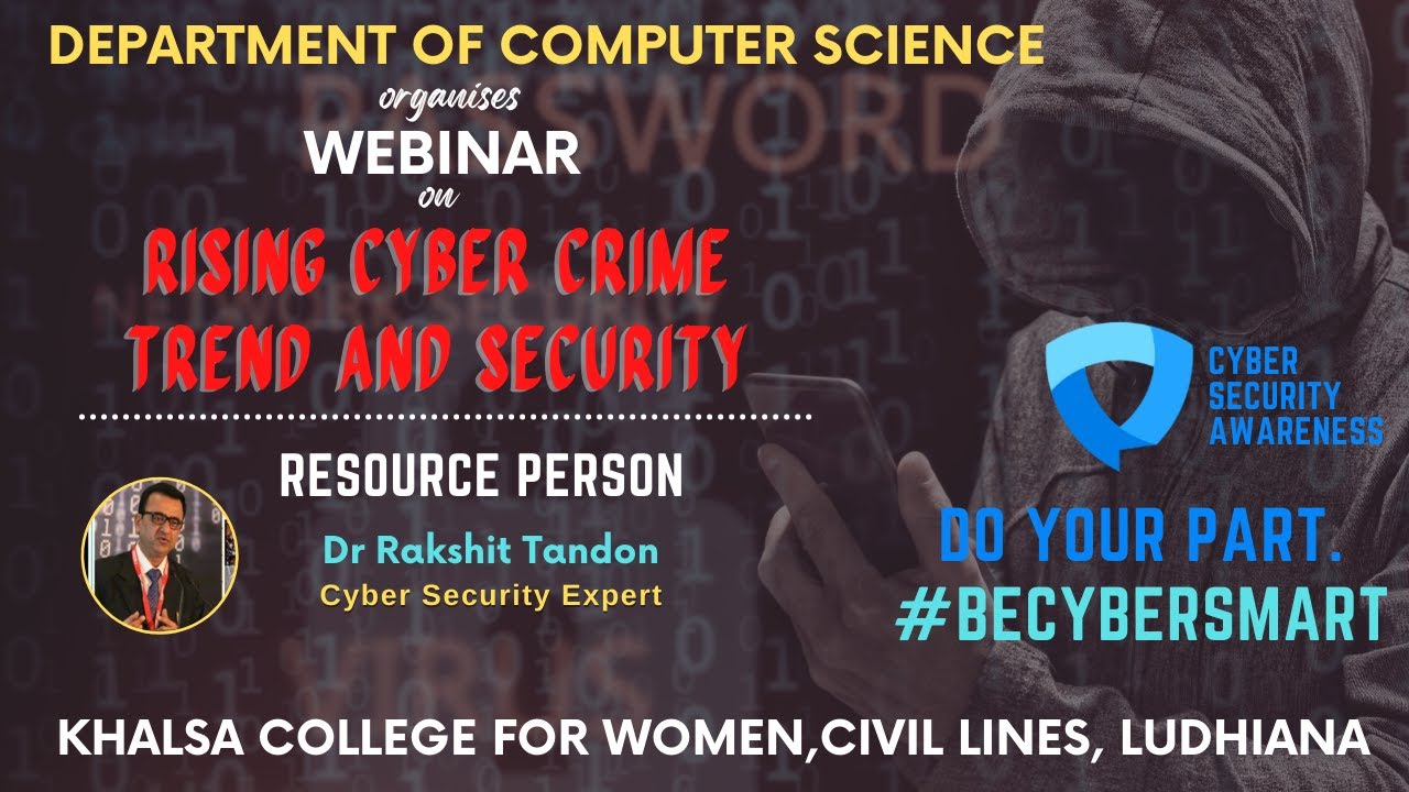 WEBINAR ON RISING CYBER CRIME TREND AND SECURITY