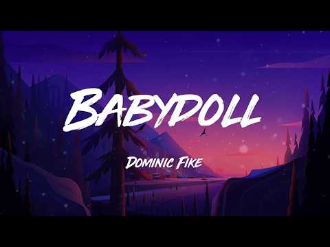 Dominic Fike - Babydoll (Lyrics)