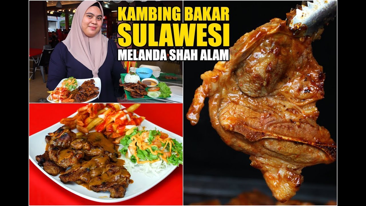 Kambing Bakar Sulawesi di Restoran Madina, Shah Alam - YouTube