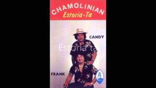 Estoria ta - Chamolinian (Candy & Frank )