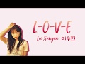 SUHYUN (이수현) - L-O-V-E [eng lyrics/korean trans 가사,해석]