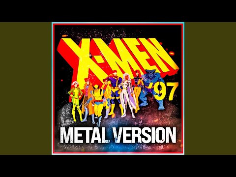 X-Men '97 Theme