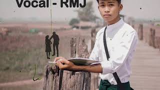 သို့-၂၀၁၅ (Vocal-RMJ)