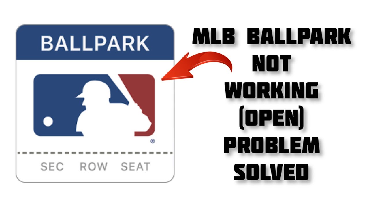 How To Solve MLB Ballpark App Not Working/Not Open Problem|| Rsha26 Solutions