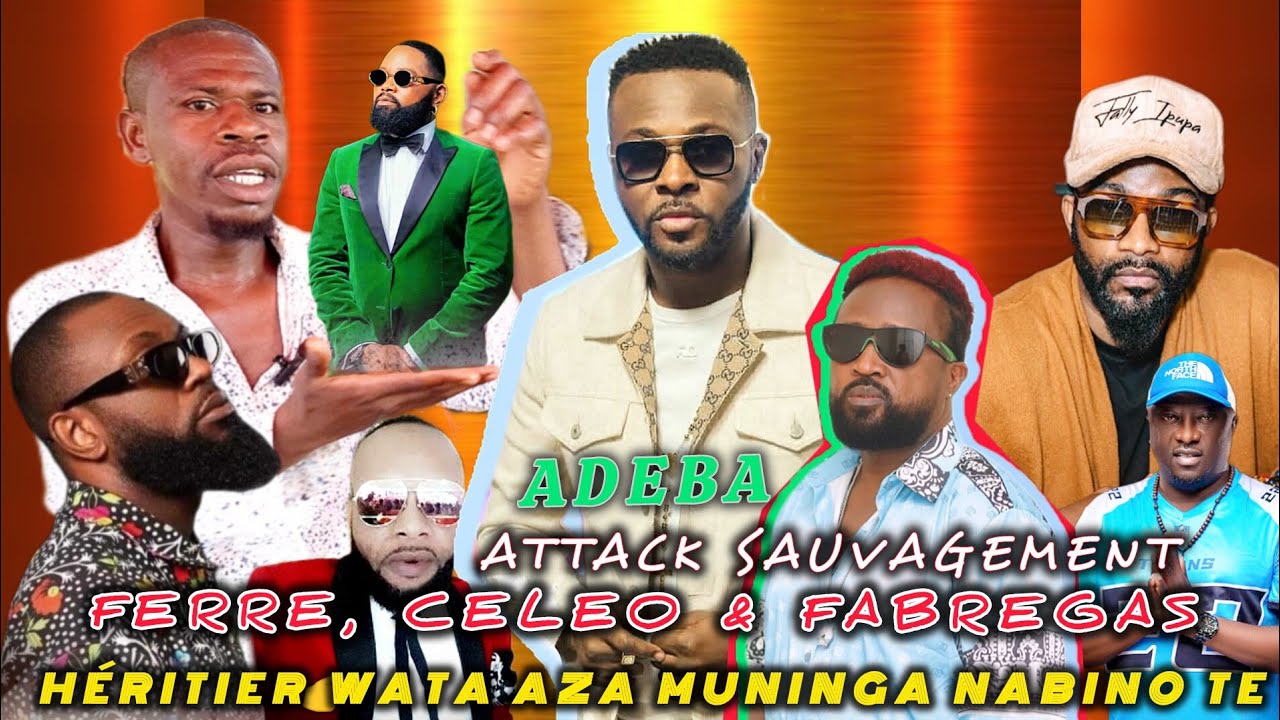 🔥KAKE: #heritierwata ALAKISI FERRE 👉 12 CELEO & FABREGAS MASSACRÉ PAR ADEBA + FALLY NA WATA BALEKI 