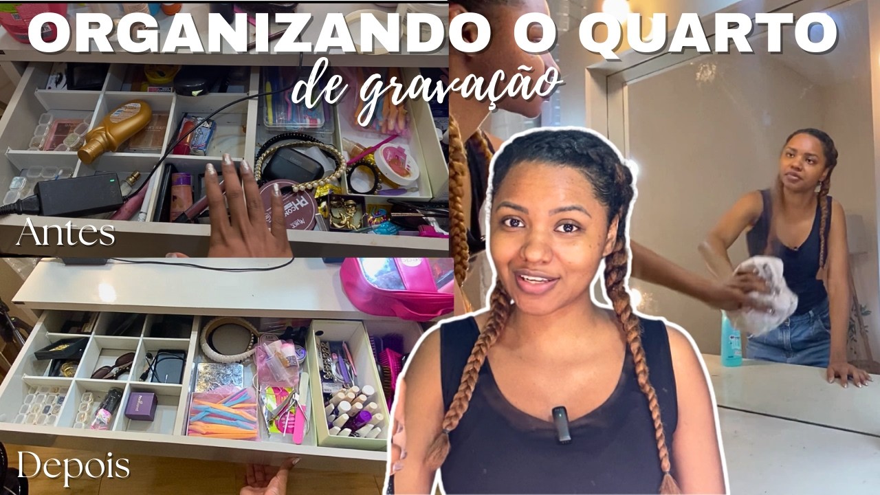 ORGANIZANDO meu quarto de gravação! Organizando Penteadeira