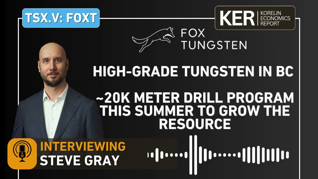 Fox Tungsten - High-Grade Tungsten In BC, ~20k Meter Drill Program This Summer To Grow The Resource