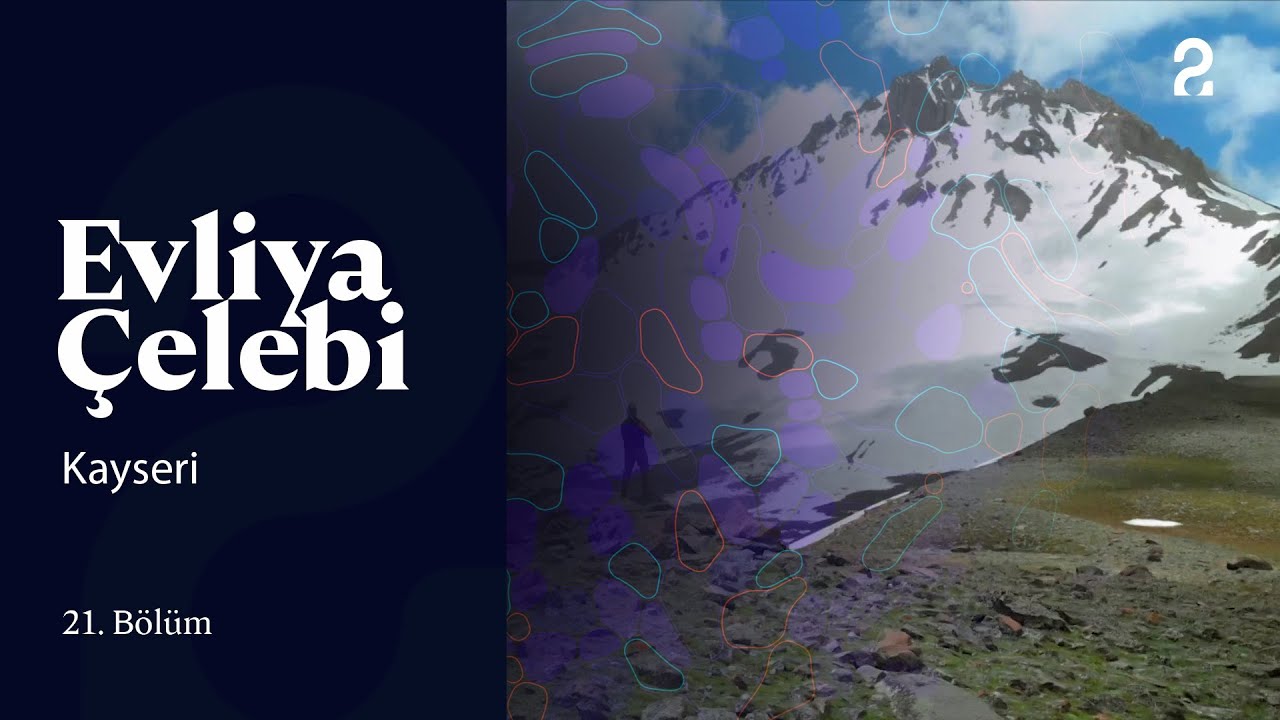 Evliya Çelebi | Kayseri | 21. Bölüm @trt2