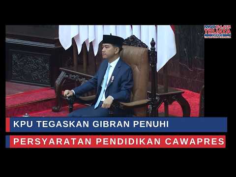 Evidence Revealed at the Constitutional Court! KPU States Gibran Meets Vice Presidential Educatio...