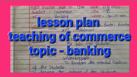commerce lesson plans for teaching/B.Ed/Teachers/in English@educativeanu