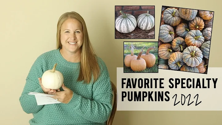 Favorite Specialty Pumpkin Varieties of 2022, and ...