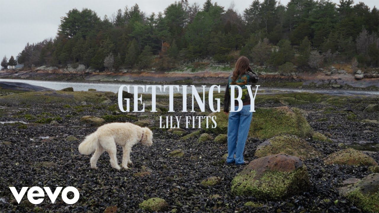 Lily Fitts - Getting By (Official Music Video)