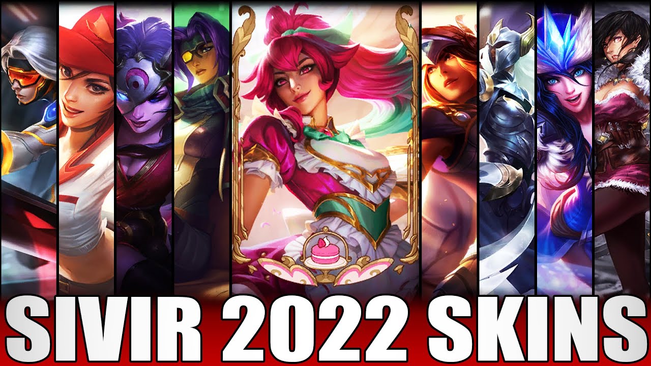 ALL SIVIR SKINS 2022 | Including Cafe Cuties Sivir