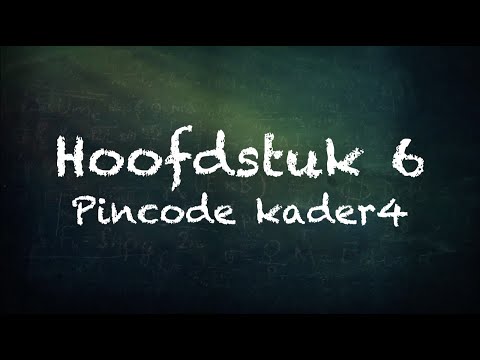 Hoofdstuk 6 kader 4 (Pincode 6e ed.) - economie vmbo