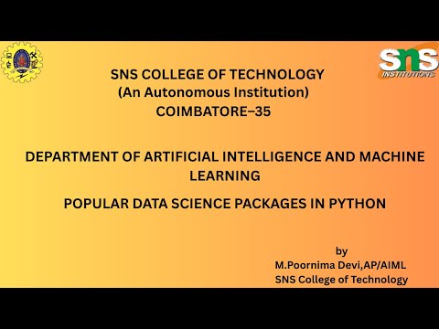 POPULAR DATA SCIENCE PACKAGES IN PYTHON-1|APPLIED MACHINE LEARNING|SNS INSTITUTIONS