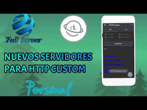 *Full Server*SERVIDORES PARA HTTP CUSTOM PARA[NAVEGAR]PARA PERSONAL ...