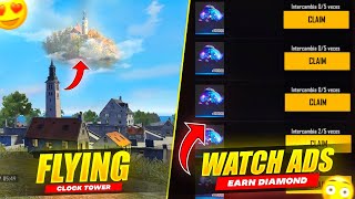 Watch And Earn Diamonds In OB40 Update Free Fire 🔥 | New Flying Clock Tower | OB40 Update Free Fire