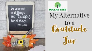 Gratitude Jar Alternative//EASY Dollar Tree DIY//New Thanksgiving Tradition