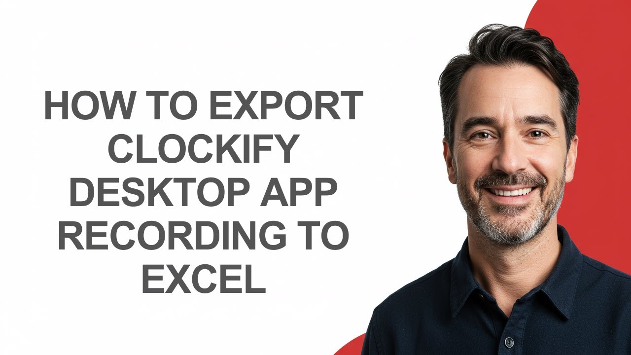 How to Export Clockify Desktop App Recording to Excel - KevinHowTo