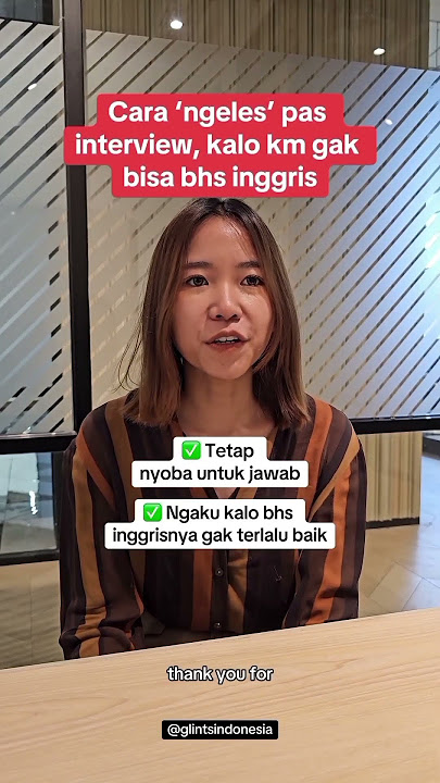 Cara jawab Interview Bahasa Inggris anti gagap! 😎 #shorts #kerja #interview