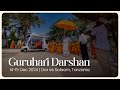 Guruhari Darshan 14 15 Dec 2024 Dar Es Salaam Tanzania Guruhari Darshan 14 15 Dec 2024 Dar Es Salaam Tanzania