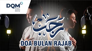 DOA BULAN RAJAB | DARUL QURAN MULIA