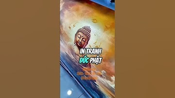 Giá in tranh canvas, tranh treo tường, Tranh Phật Giáo In Kỹ Thuật Số 365 Lê Quang Định 0909099669