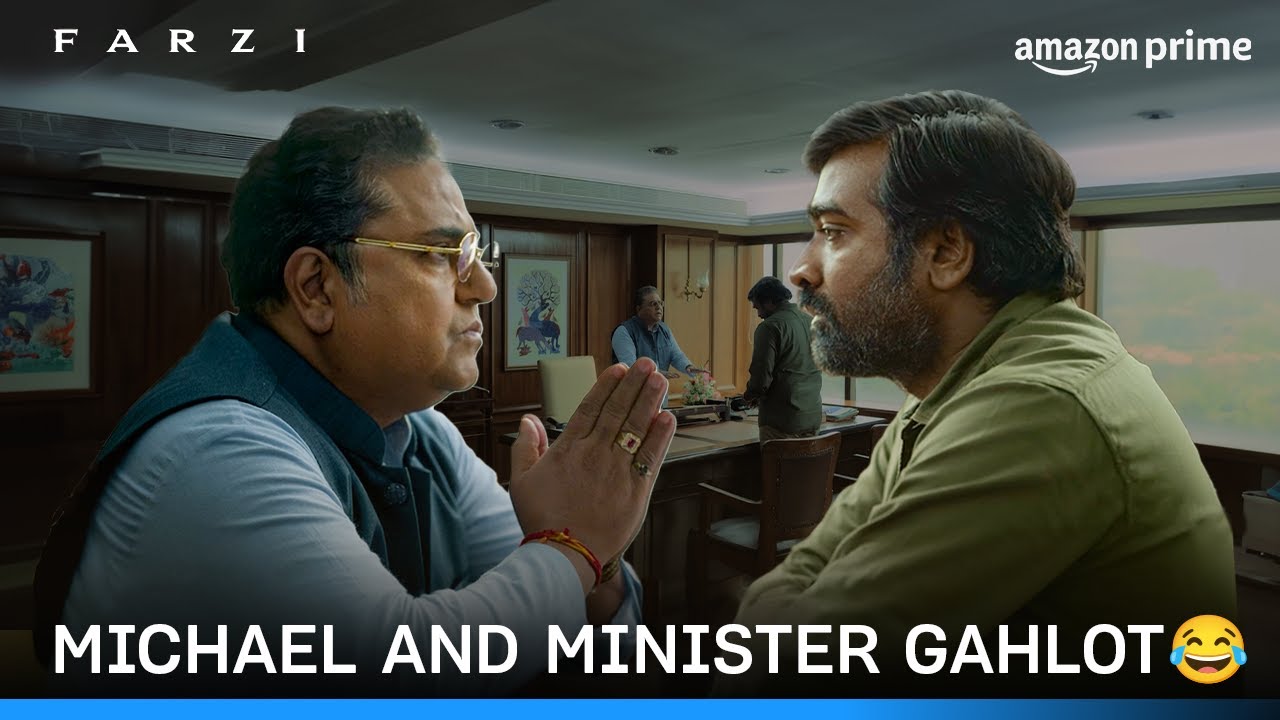Michael and Minister Gahlot: the hilarious duo | Farzi | Vijay Sethupathi | Prime Video India
