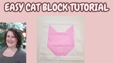 Simple Cat quilt Block : beginner quilting step by step
