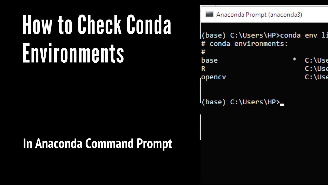 How To Check Conda Environment in Anaconda Command Prompt - YouTube