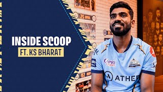 Gujarat Titans | Inside Scoop ft. KS Bharat