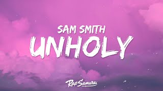 Sam Smith - Unholy Lyrics Ft Kim Petras