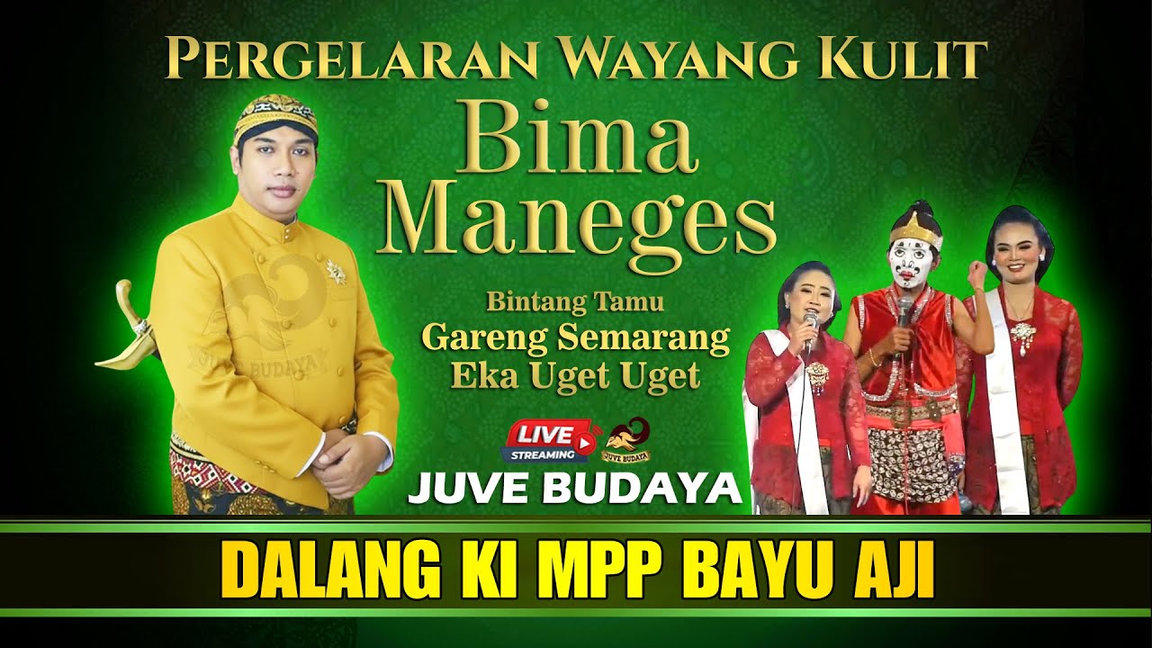 🔴 WAYANG KULIT KI BAYU AJI - FEAT GARENG SEMARANG - BIMA MANEGES (REC)