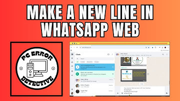 How to Make a New Line in Whatsapp Web - Advanced Strategies in 2025