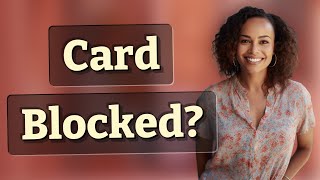 Why Does My Debit Card Get Temporarily Blocked After Multiple Failed Payments
