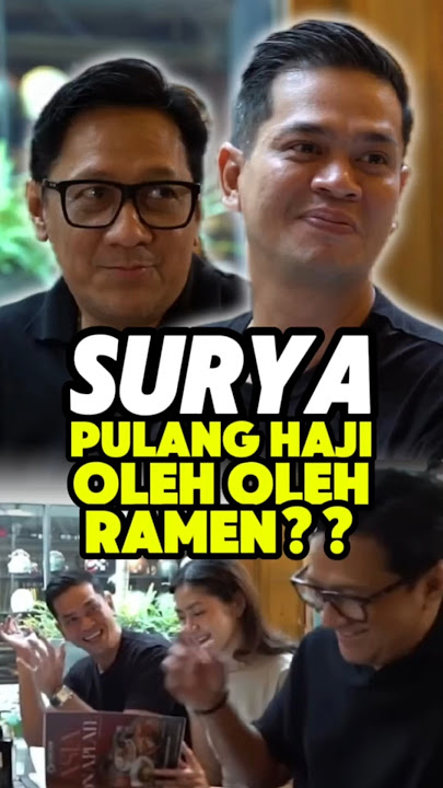 SURYA PULANG HAJI OLEH-OLEH RAMEN? #suryainsomnia #andretaulany #haji #ramen