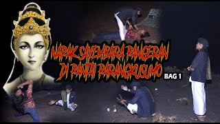 NAPAK SAYEMBARA PANGERAN DI PANTAI PARANGKUSUMO BAG 1