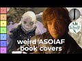 Weird ASOIAF Covers 🌏Around The World🌍 (w/@AltSchwiftX )