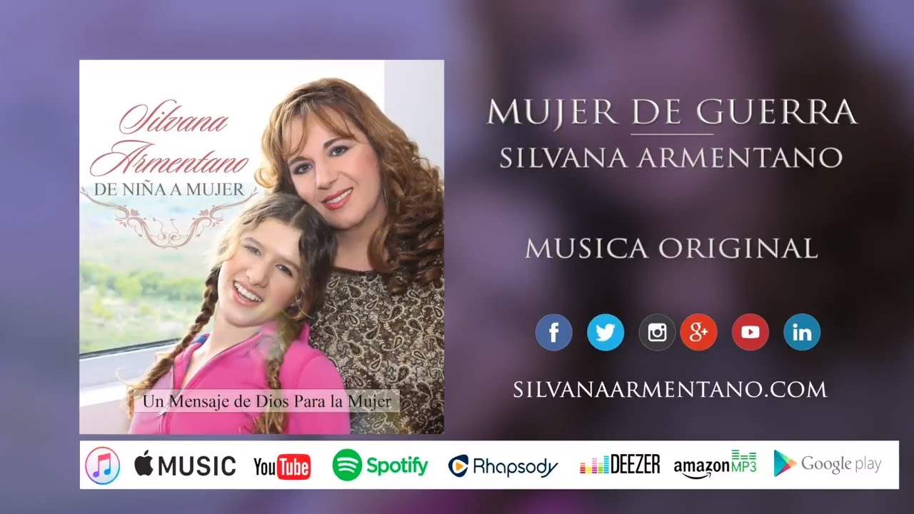 CANCION MUJER DE GUERRA- SIlvana Armentano Musica Original