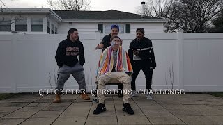 QUICKFIRE QUESTIONS CHALLENGE!