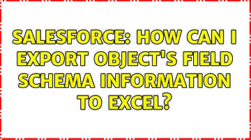 Salesforce: How can I export object