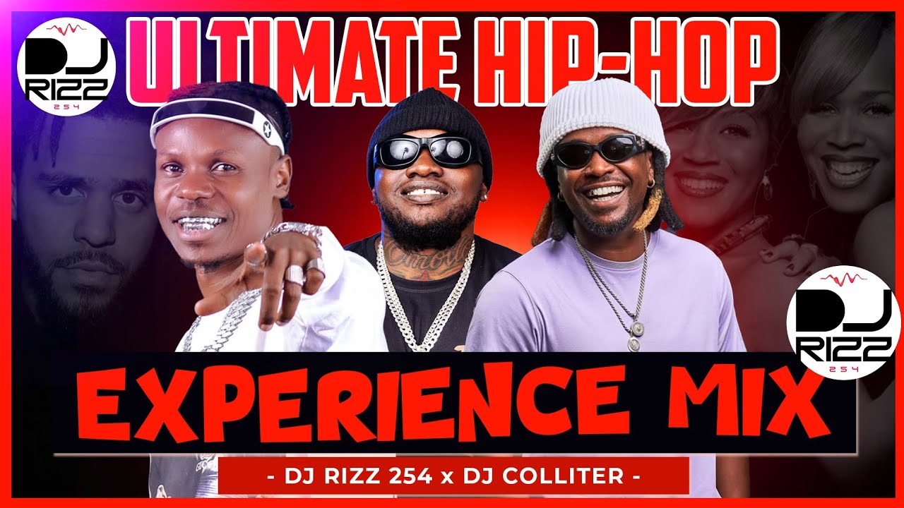 🔴ULTIMATE HIP-HOP EXPERIENCE MIX-DJ RIZZ ft Dj COLLITER